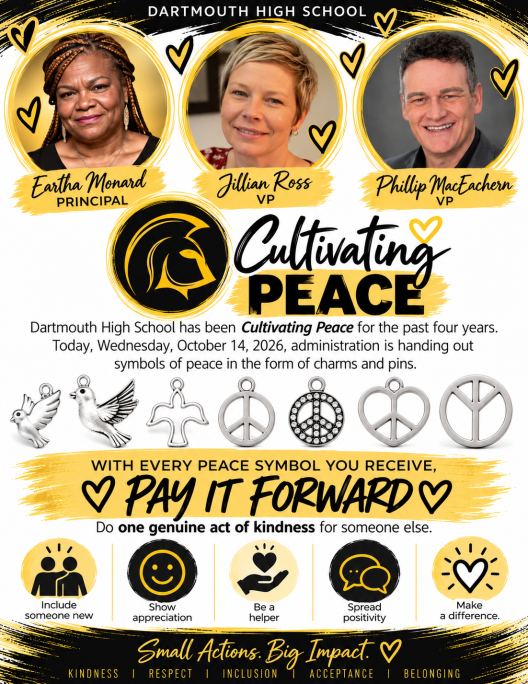 Poster - Cultivating Peace at Dartmouth High – Small Actions, Big Impact! 